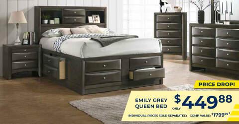 Price Drop! Emily Grey Queen Bed only 449.88. Individual pieces sold separately. Comp Value 1799.99.2