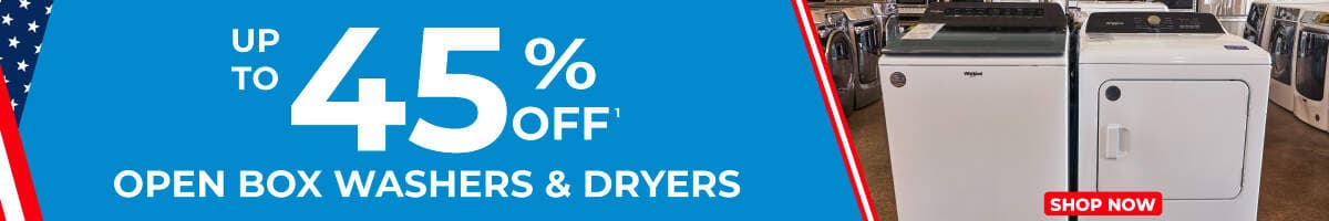 Up to 55% off open box washers and dryers.