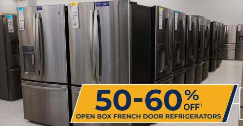 50-60% off 1. open box French Door Refrigerators